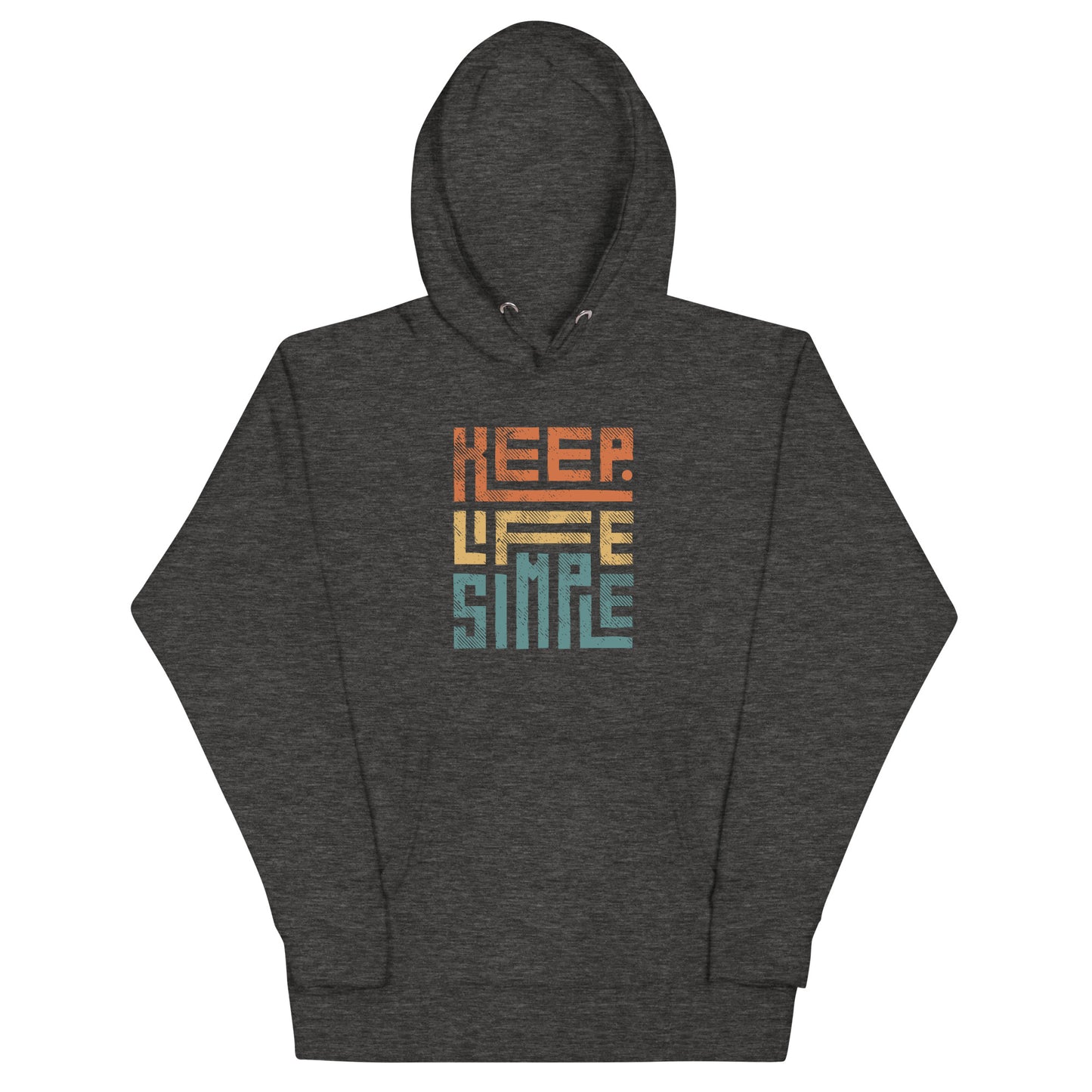Keep Life Simple Hoodie